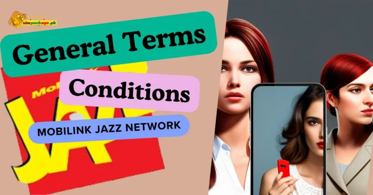 General Terms and Conditions Jazz Mobilink Network Operator with Updated
